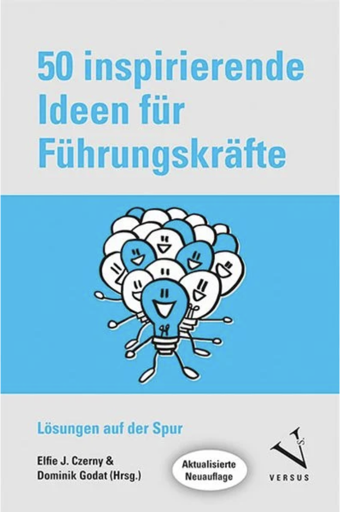 Kartenset 50 inspirierende Ideen für Führungskräfte von Elfie J. Czerny und Dominik Godat Cover Kartenset 50 inspirierende Ideen für Führungskräfte von Elfie J. Czerny und Dominik Godat