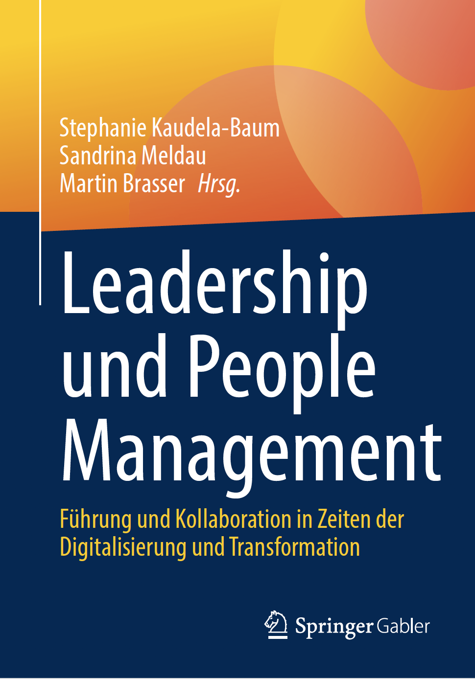 Leadership und People Management Book Cover Leadership und People Management with contribution of Elfie J. Czerny & Dominik Godat