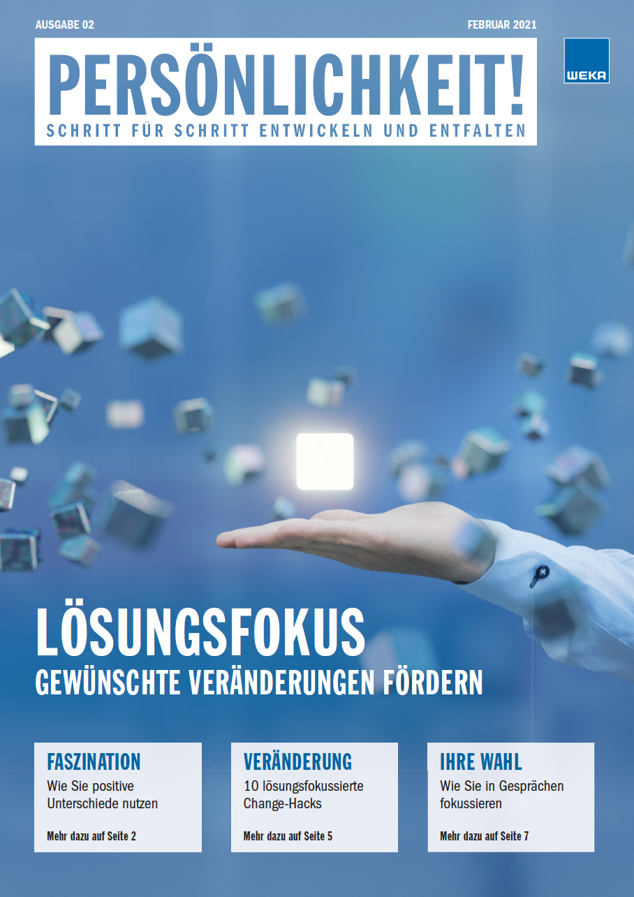 Persönlichkeit! mit Elfie Czerny & Dominik Godat - Ausgabe Lösungsfokus Cover of the Magazine Persönlichkeit! with Elfie Czerny & Dominik Godat - Ausgabe Lösungsfokus